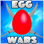 Egg Wars *READ DESC*
