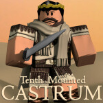 Castra Veneria - Tenth Mounted Legion