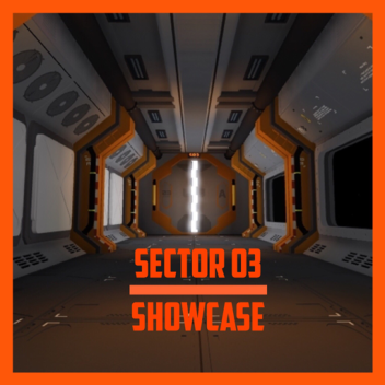[SHOWCASE] Sector 03
