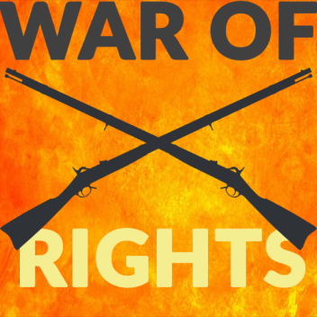 War of Rights Pre-Alpha [MOVED]