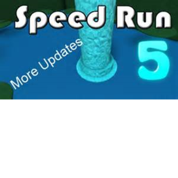 Speed Run 5 