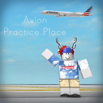 Avion Practice Place [VIP-SERVER]
