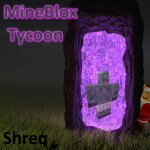 Mineblox Tycoon (NEW)