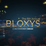 Theater | 6th Annual Bloxy Awards (Closed!)
