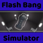 Flash Bang Simulator
