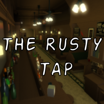 The Rusty Tap
