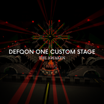 The Awaken - Defqon One Custom Stage