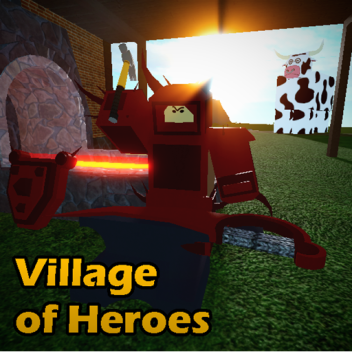 ⚒️ 英雄の村 ⚔️ 