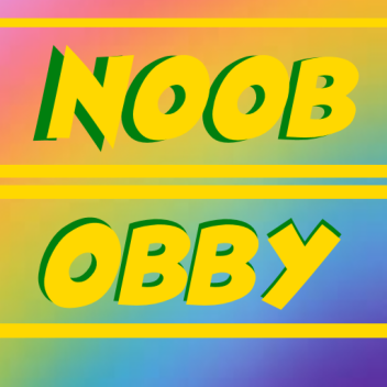 [UPDATE 2] NOOB Obby!