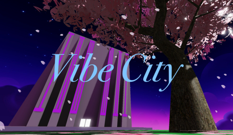 Vibe city! [Release!]