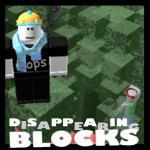 Disappearing Blocks [v405]