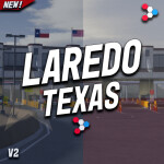 Laredo TX, Border RP (V2 OUT NOW)