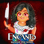 Encanto | Survive the Killer 