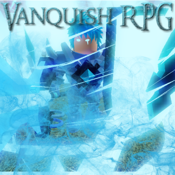 RPG Vanquish [5.84]