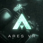 ARES VR [In Development]