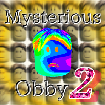 Mysterious Obby2