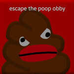 ESCAPE THE POOP OBBY