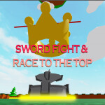 Sword Fight and Race to the Top