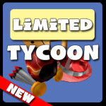 LIMITED TYCOON!!! [PROJECT]