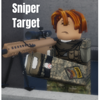 (NEW!) Sniper Target