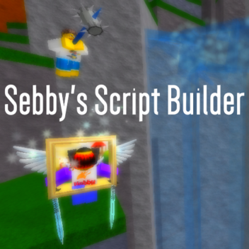 Sebby's Script Builder