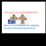 Liv and Maddie Roleplay