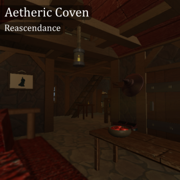 Aetheric Coven, Reascendance