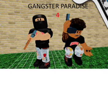 Gangster Paradise 4 ((WAR!))