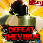 [🤑NEW!🤑] ☢️ Defeat the Virus Roleplay