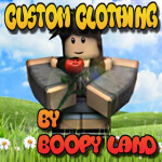 NEW | BOOPY LAND'S CUSTOM CLOTHING HOMESTORE