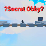 ?Secret Obby?