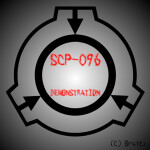The SCP-096 Demonstration