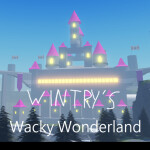 Wintry's Wacky Wonderland
