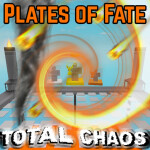 Plates of Fate: Total Chaos