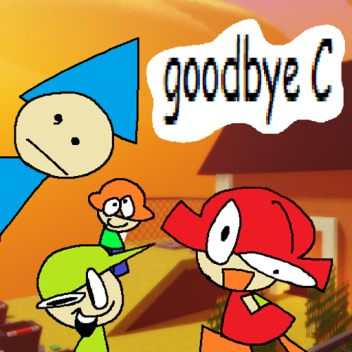 Goodbye C [DEMO]