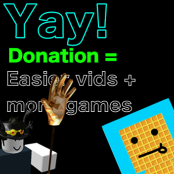 [New Update] Donations : The Game