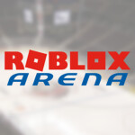 Roblox Arena