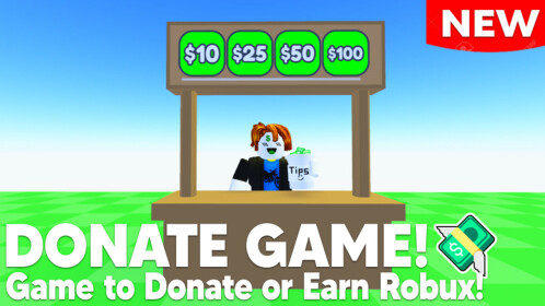 Donate Game 💸 - Roblox