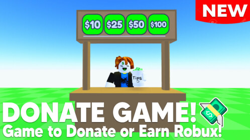 DONATE ME PLS 💸 - Roblox