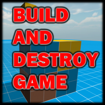 [PBS] BUILD AND DESTROY GAME