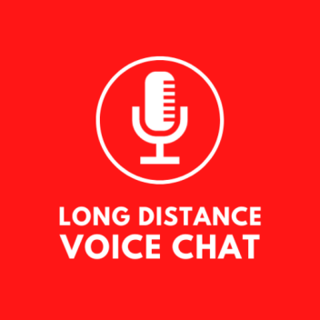 Long Distance Voice Chat