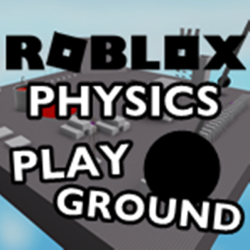 Roblox Physics Playground