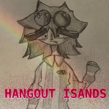 Hangouts islands