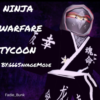 Ninja WarFare Tycoon