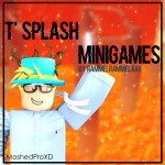 T' Splash MiniGames [NINJA ANIMATION] [PARTICLES]