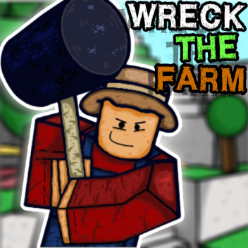 🧑‍🌾 Wreck The Farm