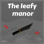 The leafy manor