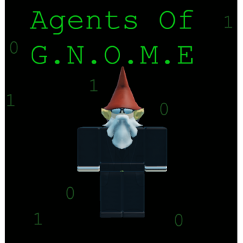 Agents Of G.N.O.M.E