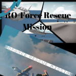 RO-Force Rescue Mission