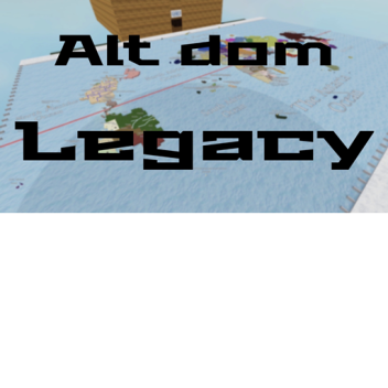 Alt Dom: Legacy